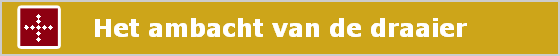 Het ambacht van de draaier